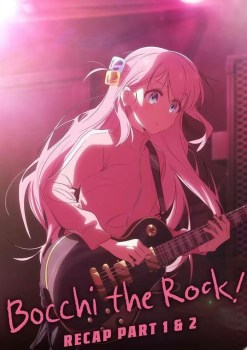 Bocchi the Rock! Recap Parte 2