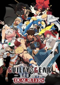 Guilty Gear Strive: Dual Rulers
