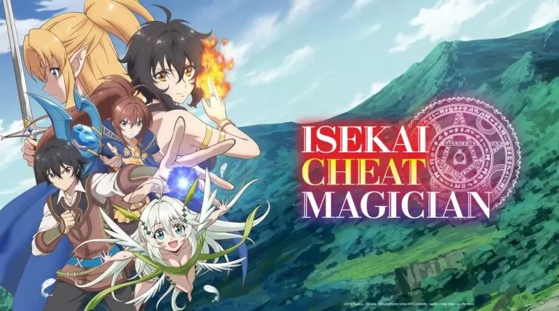 Isekai Cheat Magician